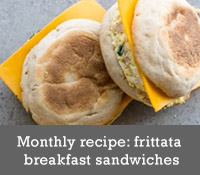 Monthly recipe: frittata breakfast sandwiches