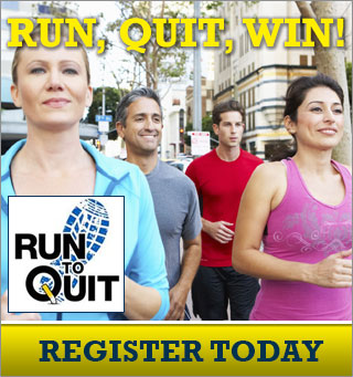 Run, Quit, Win! Register Today.